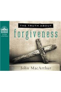 The Truth about Forgiveness