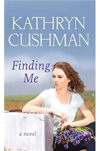Finding Me