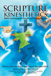 Scripture Kinesthetics