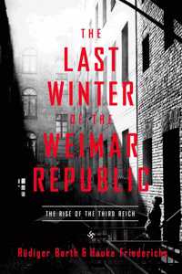 Last Winter of the Weimar Republic