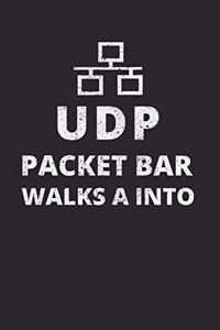 UDP Packet Bar Walks A Into