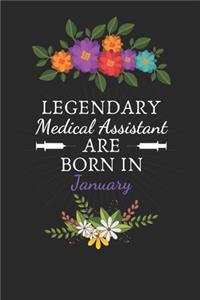 Legendary Medical Assistant are Born in January
