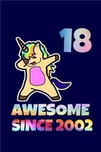 Dabbing Unicorn Awesome Since 2002 18th Birthday