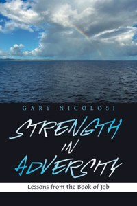 Strength in Adversity