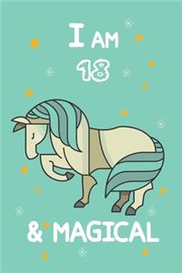 I Am 18 & Magical