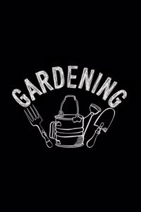 Gardening