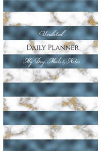 Undated Daily Planner - My Day, Meals & Notes