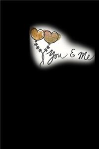 You and me