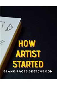 How Artist Started