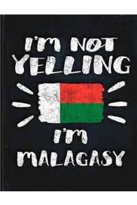 I'm Not Yelling I'm Malagasy