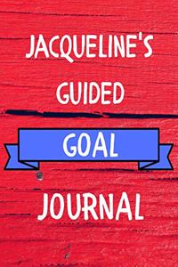 Jacqueline's Guided Goal Journal