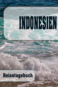Indonesien - Reisetagebuch
