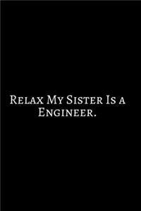 Relax My Sister