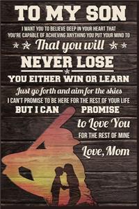 Baseball family to my son Lined Notebook Journal, 100 Pages (6 x 9 Inches) Blank Ruled Writing Journal With Inspirational Quotes, Perfect Diary Notebook Gifts for Father Day Mother Day Family Ideas .