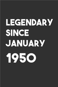 Legendary Since January 1950
