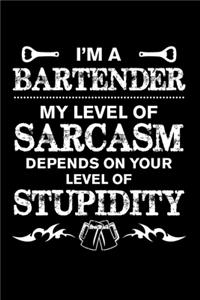 Bartender Level of Sarcasm