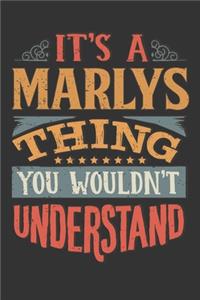Its A Marlys Thing You Wouldnt Understand