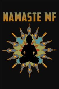 Namaste MF