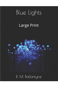 Blue Lights