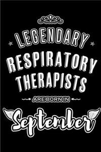 Legendary Respiratory Therapists are born in September