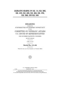 Legislative hearing on H.R. 114, H.R. 3685, H.R. 4319, H.R. 4635, H.R. 4664, H.R. 4765, H.R. 5360, and H.R. 5484