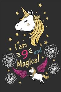 I Am 9 And Magical