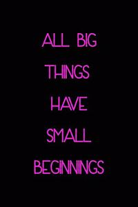 All big things have small beginnings