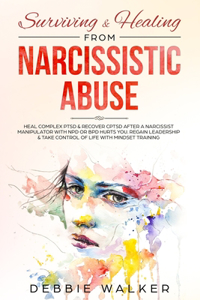 Surviving & Healing from Narcissistic Abuse