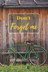 Don't Forget Me