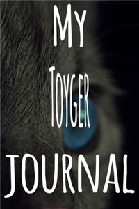 My Toyger Journal