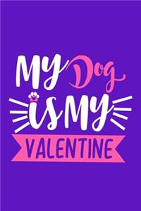 My Dog Is My Valentine
