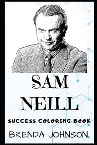 Sam Neill Success Coloring Book