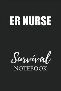ER Nurse Survival Notebook