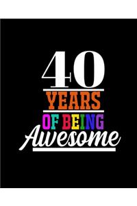 40 Years of Being Awesome