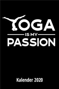 Yoga is my passion Kalender 2020