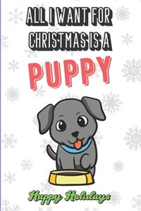 All I Want For Christmas Is A Puppy