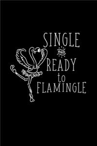 Single and ready to flamingle