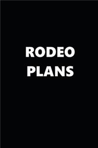 2020 Daily Planner Sports Theme Rodeo Plans Black White 388 Pages