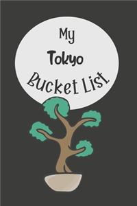 My Tokyo Bucket List
