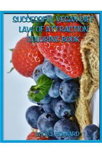 'Successful Vegan Diet' Law of Attraction Coloring Book