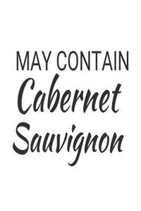 May Contain Cabernet Sauvignon
