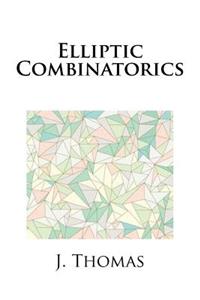 Elliptic Combinatorics