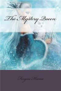 The Mystery Queen