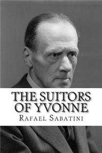 The Suitors of Yvonne