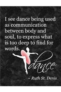 Ballet Attitude Dance Quote: 7.44' X 9.69 - Wide Ruled Composition Book - Notebook for Dancers - 140 Pages