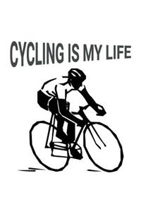 Cycling Is My Life