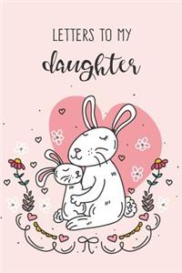 Letters to my Daughter