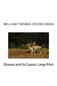 Disease and Its Causes