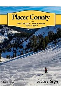 Placer County Real Estate Open House Guest Book: Spaces for Guests