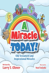 Miracle Today!